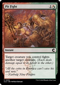 Pit Fight, Ravnica: Clue Edition