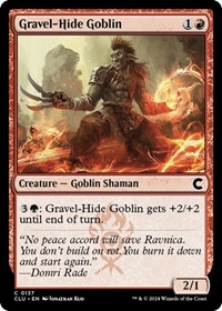 Gravel-Hide Goblin, Ravnica: Clue Edition