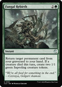 Fungal Rebirth, Ravnica: Clue Edition