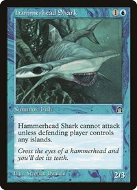 Hammerhead Shark, Stronghold