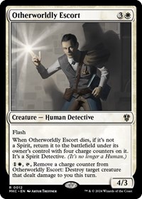 Otherworldly Escort, Commander: Murders at Karlov Manor