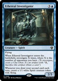 Ethereal Investigator, Commander: Murders at Karlov Manor
