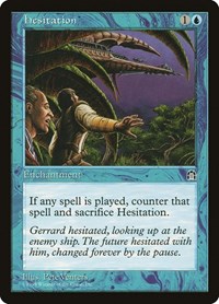 Hesitation, Stronghold