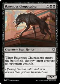 Ravenous Chupacabra, Commander: Murders at Karlov Manor