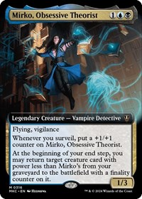 Mirko, Obsessive Theorist (Extended Art), Commander: Murders at Karlov Manor