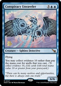 Conspiracy Unraveler, Prerelease Cards