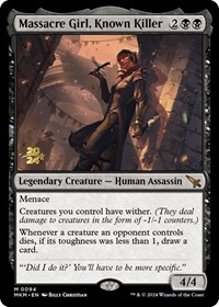 Massacre Girl, Known Killer, Prerelease Cards