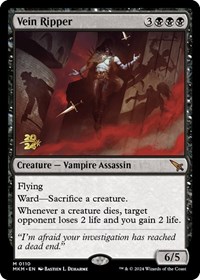 Vein Ripper, Prerelease Cards