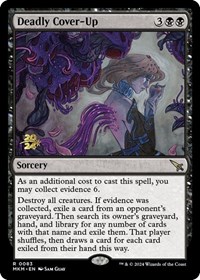 Deadly Cover-Up, Prerelease Cards