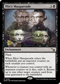 Illicit Masquerade, Prerelease Cards