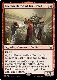 Krenko, Baron of Tin Street, Prerelease Cards