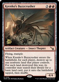 Krenko's Buzzcrusher, Prerelease Cards