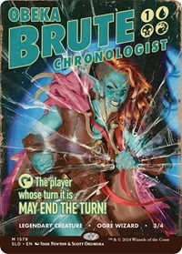 Obeka, Brute Chronologist, Secret Lair Drop Series