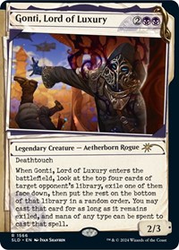Gonti, Lord of Luxury, Secret Lair Drop Series