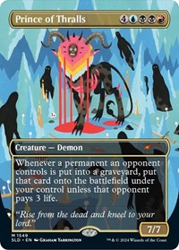 Prince of Thralls, Secret Lair Drop Series