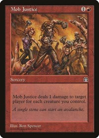 Mob Justice, Stronghold