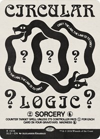 Circular Logic, Secret Lair Drop Series