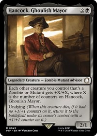 Hancock, Ghoulish Mayor, Universes Beyond: Fallout
