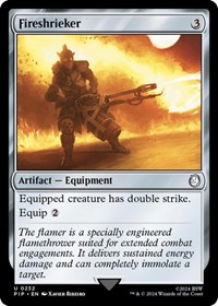 Fireshrieker, Universes Beyond: Fallout