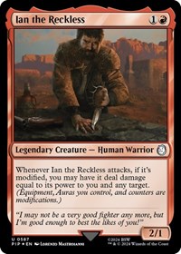 Ian the Reckless (Surge Foil), Universes Beyond: Fallout