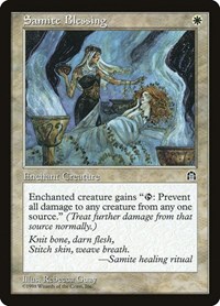 Samite Blessing, Stronghold