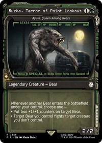 Ruzka, Terror of Point Lookout - Ayula, Queen Among Bears (Showcase), Universes Beyond: Fallout