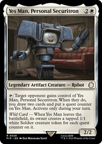 Yes Man, Personal Securitron, Universes Beyond: Fallout