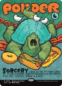 Ponder, Secret Lair Showdown