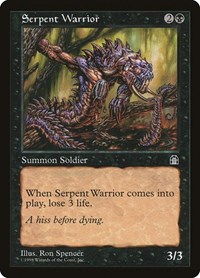 Serpent Warrior, Stronghold