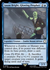 Jason Bright, Glowing Prophet, Universes Beyond: Fallout