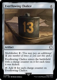 Everflowing Chalice, Universes Beyond: Fallout