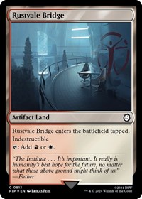Rustvale Bridge (Surge Foil), Universes Beyond: Fallout