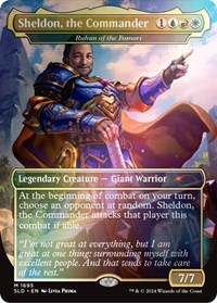 Sheldon, the Commander - Ruhan of the Fomori (Rainbow Foil), Secret Lair Drop Series