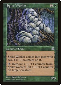 Spike Worker, Stronghold