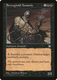 Stronghold Assassin, Stronghold