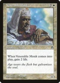 Venerable Monk, Stronghold