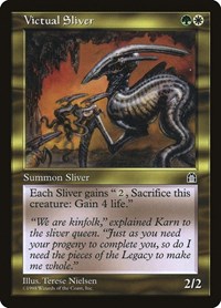 Victual Sliver, Stronghold