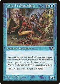 Volrath's Shapeshifter, Stronghold