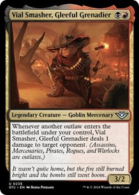 Vial Smasher, Gleeful Grenadier, Outlaws of Thunder Junction