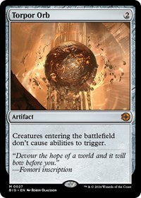 Torpor Orb, Outlaws of Thunder Junction: The Big Score