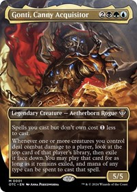 Gonti, Canny Acquisitor (Borderless), Commander: Outlaws of Thunder Junction