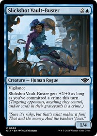 Slickshot Vault-Buster, Outlaws of Thunder Junction