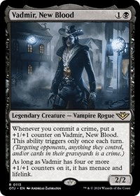 Vadmir, New Blood, Outlaws of Thunder Junction