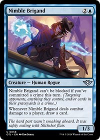 Nimble Brigand, Outlaws of Thunder Junction