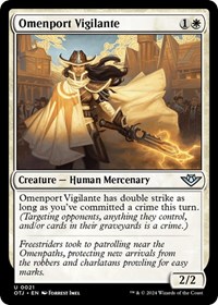Omenport Vigilante, Outlaws of Thunder Junction