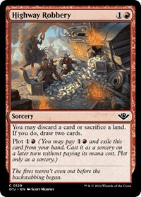Highway Robbery, Outlaws of Thunder Junction