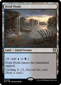 Fetid Pools, Commander: Outlaws of Thunder Junction