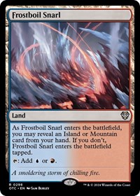 Frostboil Snarl, Commander: Outlaws of Thunder Junction
