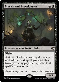 Marshland Bloodcaster, Commander: Outlaws of Thunder Junction