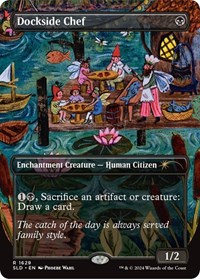 Dockside Chef, Secret Lair Drop Series